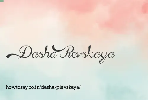 Dasha Pievskaya