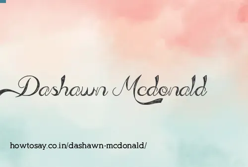Dashawn Mcdonald