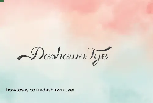 Dashawn Tye