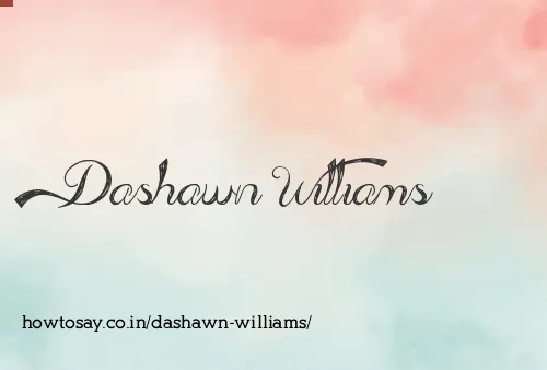 Dashawn Williams