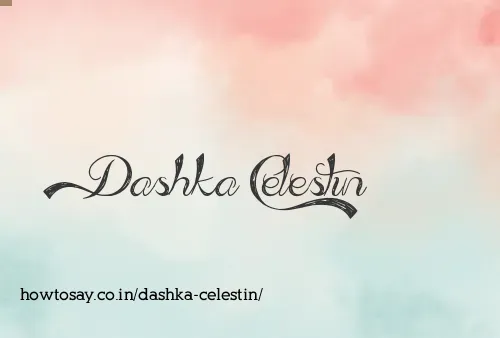 Dashka Celestin