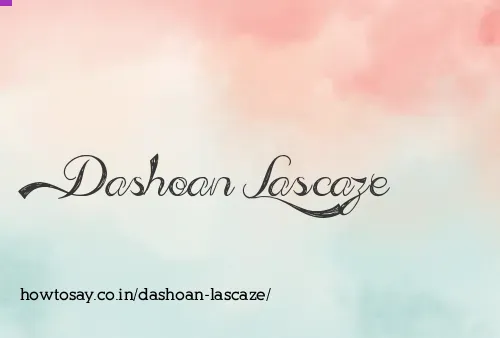 Dashoan Lascaze