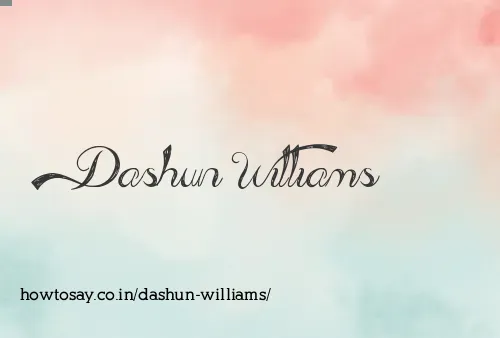 Dashun Williams