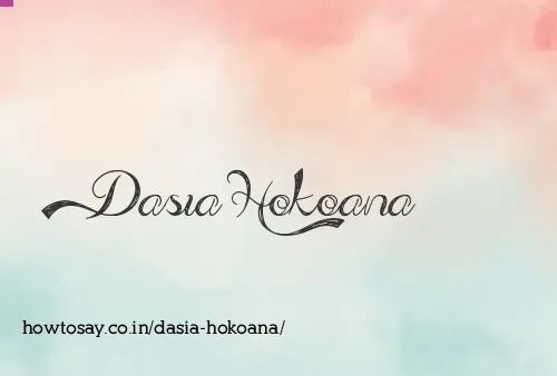 Dasia Hokoana