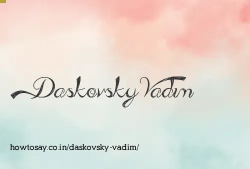 Daskovsky Vadim