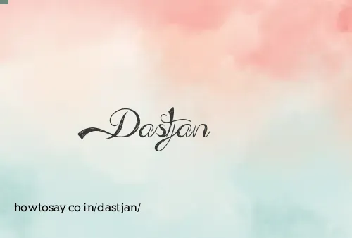 Dastjan