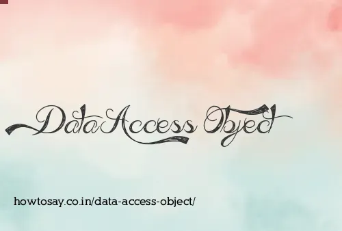 Data Access Object