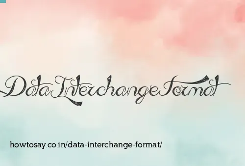 Data Interchange Format