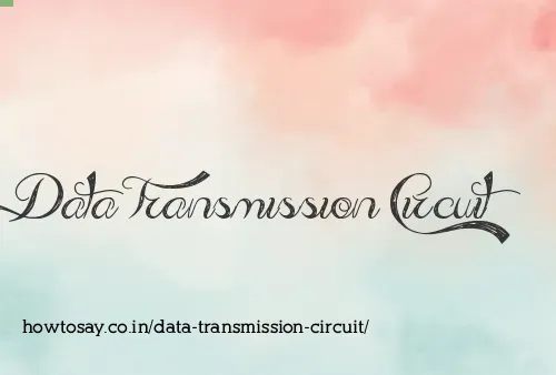 Data Transmission Circuit