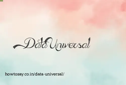 Data Universal