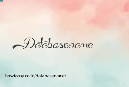 Databasename