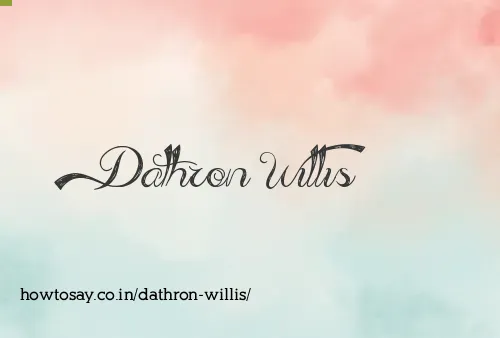 Dathron Willis