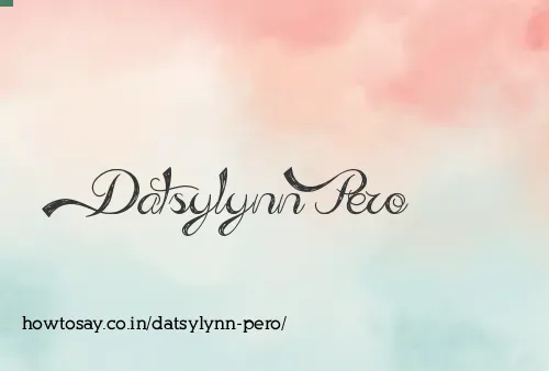 Datsylynn Pero