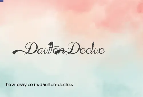 Daulton Declue