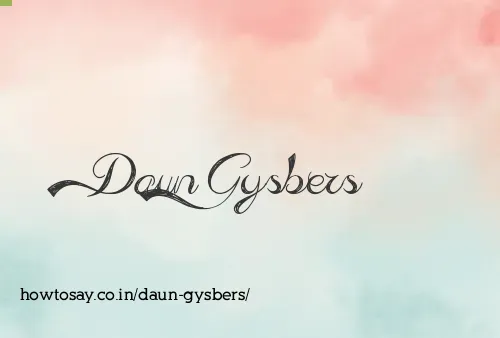 Daun Gysbers