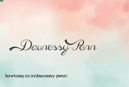 Daunessy Penn