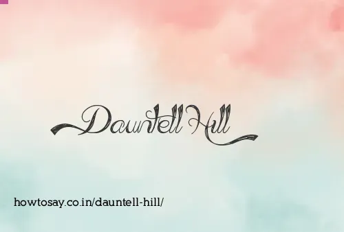 Dauntell Hill