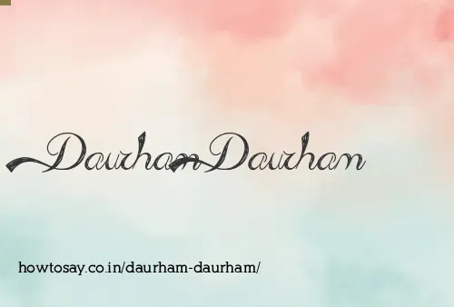 Daurham Daurham