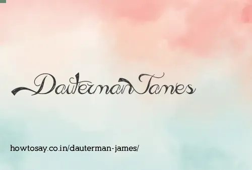 Dauterman James