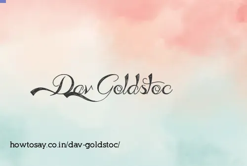 Dav Goldstoc