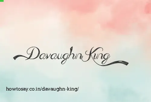 Davaughn King