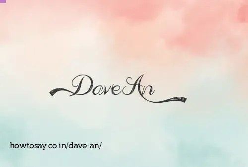 Dave An