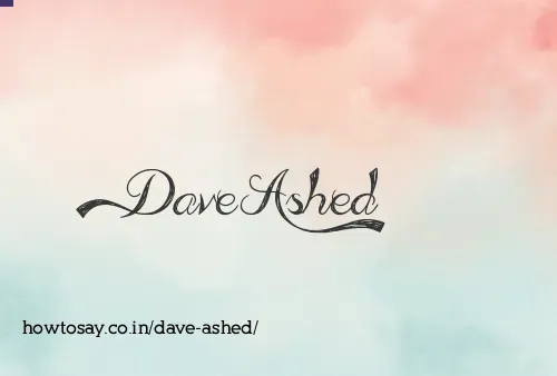 Dave Ashed