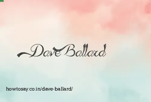 Dave Ballard