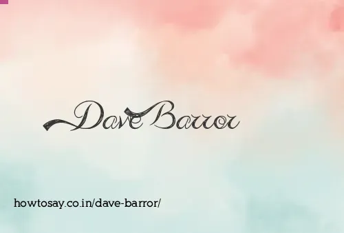 Dave Barror