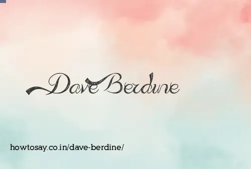 Dave Berdine