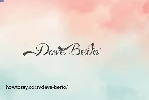 Dave Berto