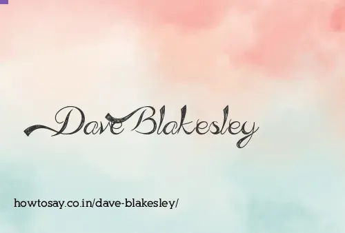 Dave Blakesley