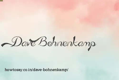 Dave Bohnenkamp
