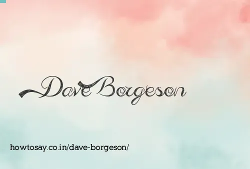 Dave Borgeson