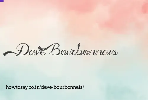 Dave Bourbonnais