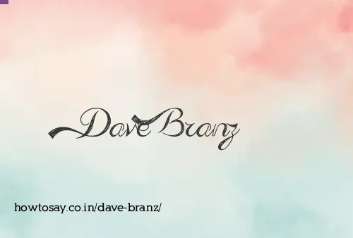 Dave Branz