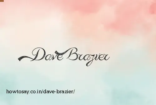 Dave Brazier