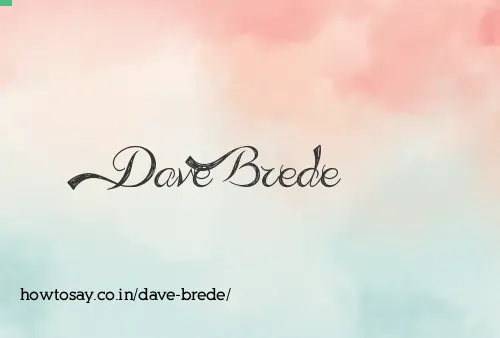 Dave Brede