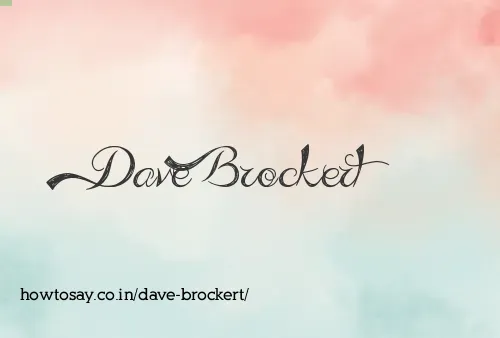 Dave Brockert