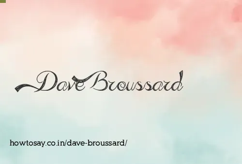 Dave Broussard