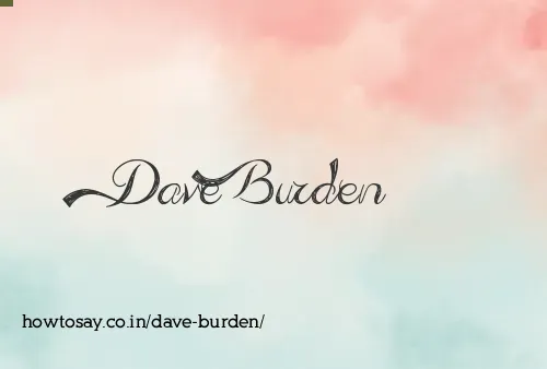 Dave Burden