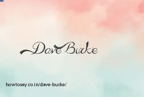 Dave Burke