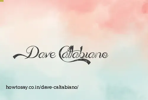 Dave Caltabiano