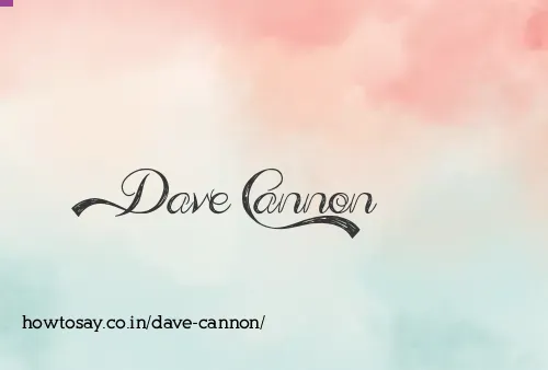 Dave Cannon