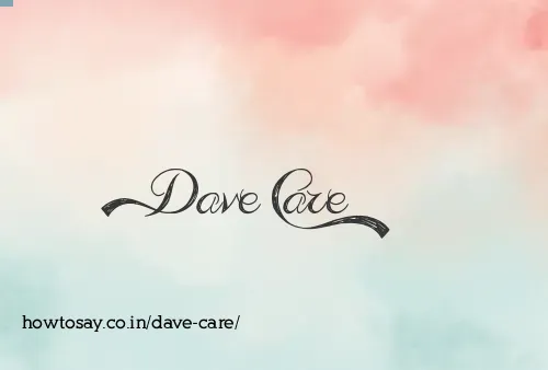 Dave Care