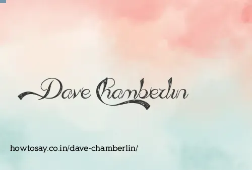 Dave Chamberlin