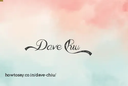 Dave Chiu