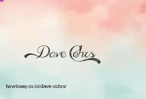Dave Cohrs