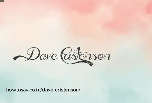 Dave Cristenson