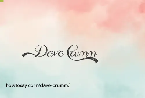 Dave Crumm